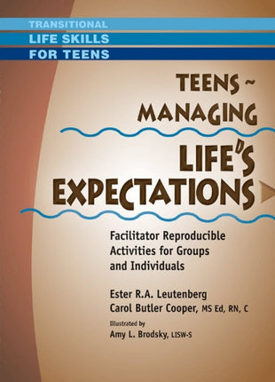 Teens -  Managing Life's Expectations