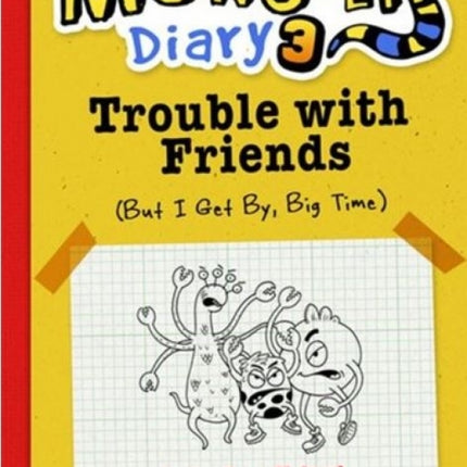 Marvin's Monster Diary 3: Trouble With Friends