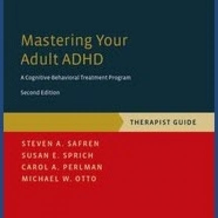 Mastering Your Adult ADHD Therapist Guide
