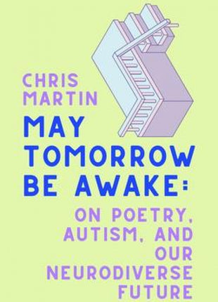 May Tomorrow Be Awake