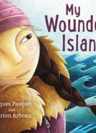 My Wounded Island