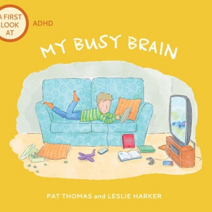 My Busy Brain: A First Look at ADHD