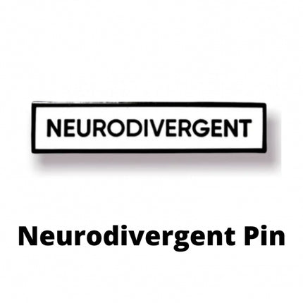 Neurodivergent Pin
