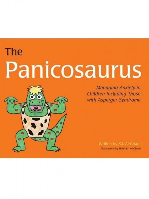 Panicosaurus: Managing Anxiety in Children Including Those with Asperger Syndrome