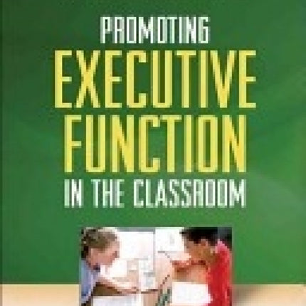 Promoting Executive Function In The Classroom