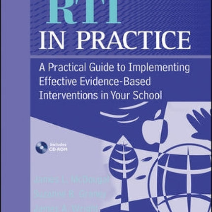 RTI in Practice: A Practical Guide to Implementing Effective Evidence-Based Interventions in Your School