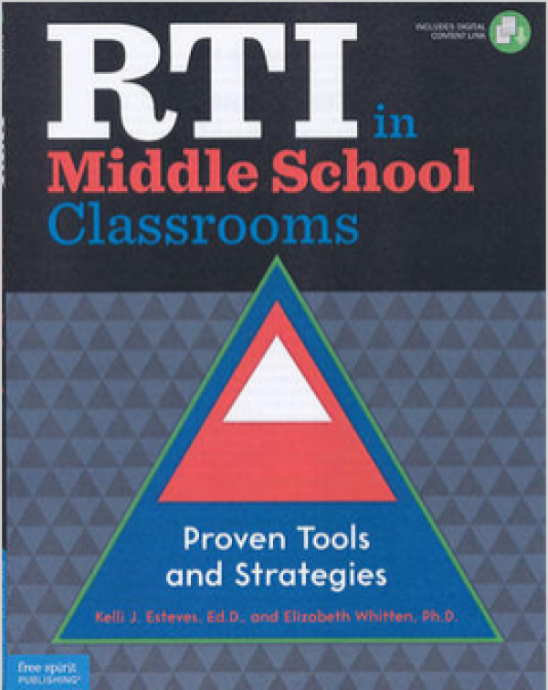 RTI in Middle School Classrooms: Proven Tools and Strategies