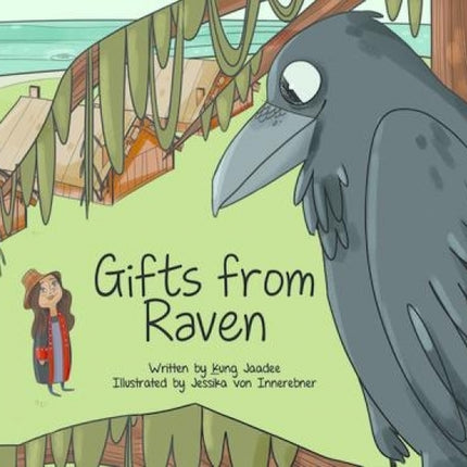 Gifts from Raven