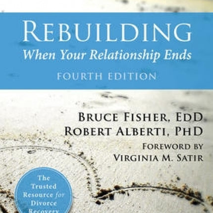 Rebuilding: When Your Relationship Ends