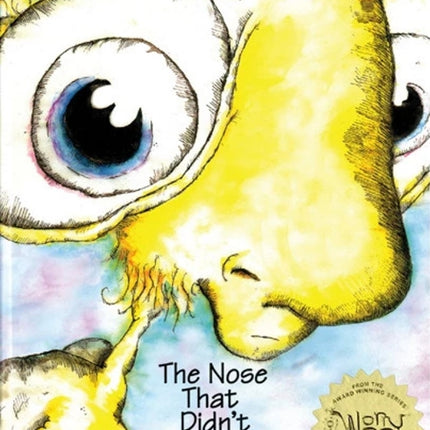 The Nose That Didn't Fit