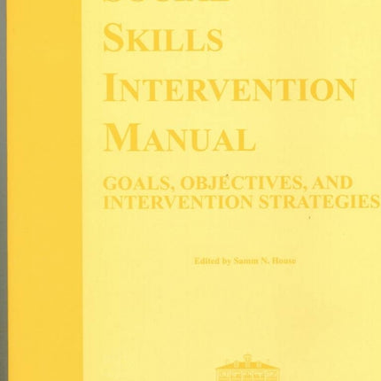 Social Skills Intervention Manual