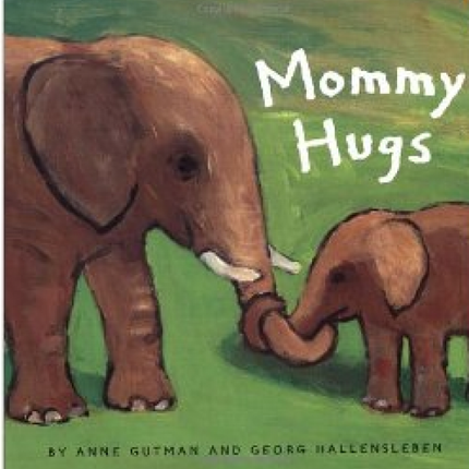 Mommy Hugs