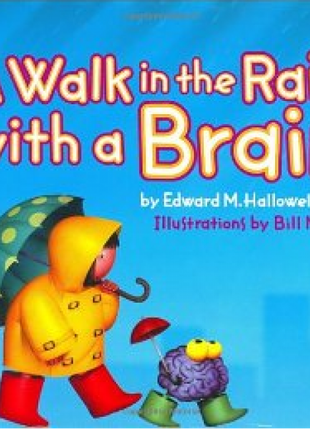 A Walk in the Rain with a Brain
