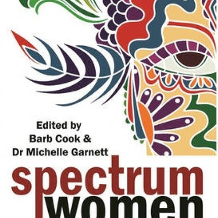 Spectrum Women: Walking To The Beat Of Autism
