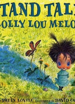 Stand Tall, Molly Lou Melon