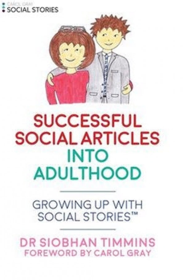 Successful Social Articles into Adulthood: Growing Up With Social Stories