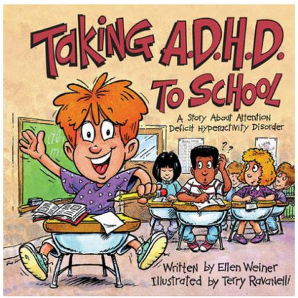 Taking ADHD To School