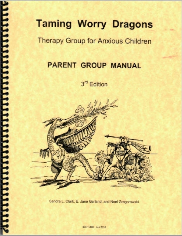 Taming Worry Dragons Parent Group Manual