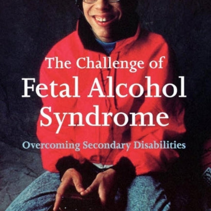 Challenge Of Fetal Alcohol Syndrome