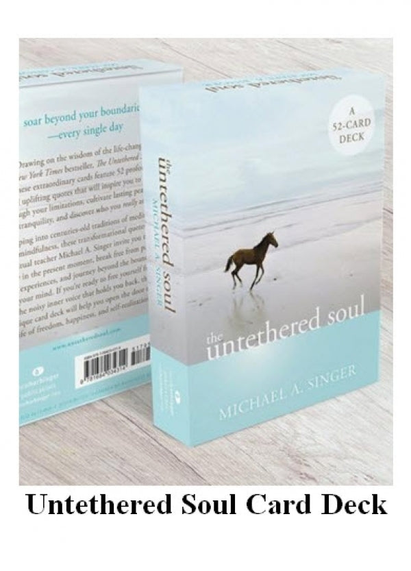 Untethered Soul: A 52-card Deck