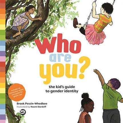 Who Are You?: The Kid's Guide To Gender Identity