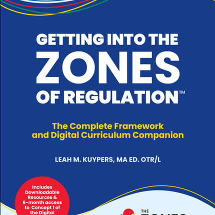 Getting Into The Zones of Regulation