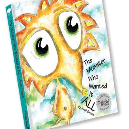 The Monster Who Wanted It All