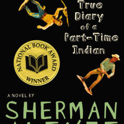 Absolutely True Diary of a Part-Time Indian