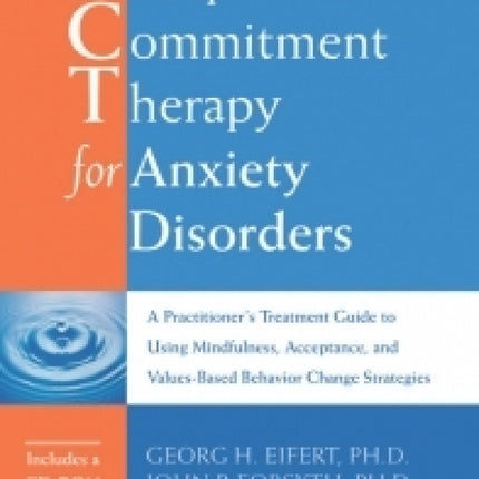 ACT For Anxiety Disorders