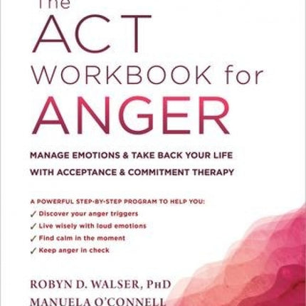 ACT Workbook for Anger