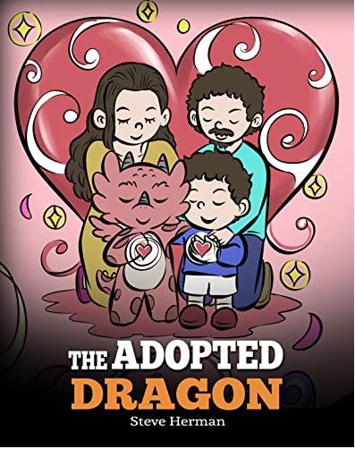 The Adopted Dragon (My Dragon Books - Volume 60)