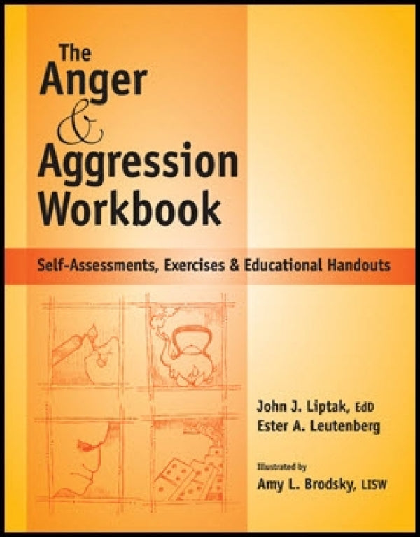 The Anger & Aggression Workbook