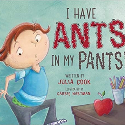 I Have Ants in My Pants