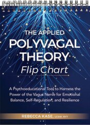 The Applied Polyvagal Theory Flip Chart