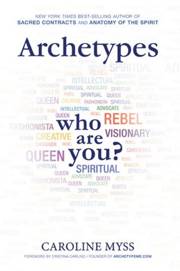 Archetypes: Who Are You?