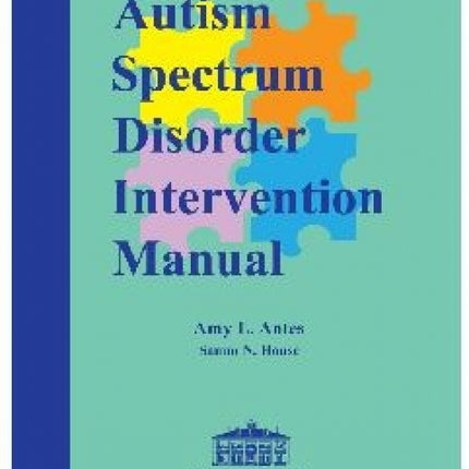 Autism Spectrum Disorder Intervention Manual
