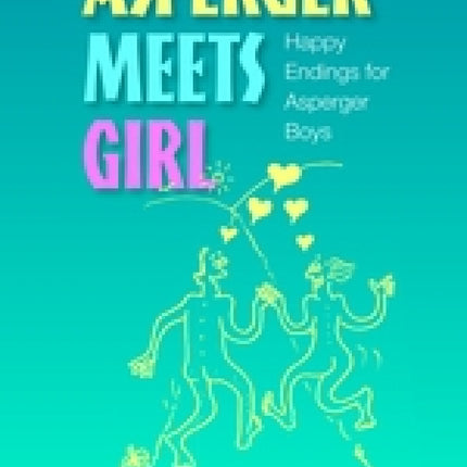 Asperger Meets Girl