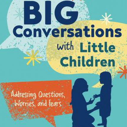 Big Conversations with Little Children