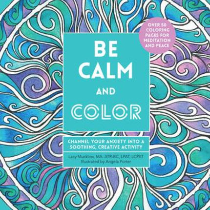 Be Calm and Color
