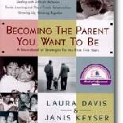 Becoming The Parent You Want To Be