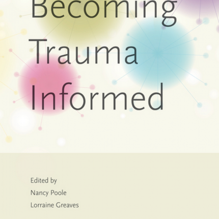 Becoming Trauma Informed