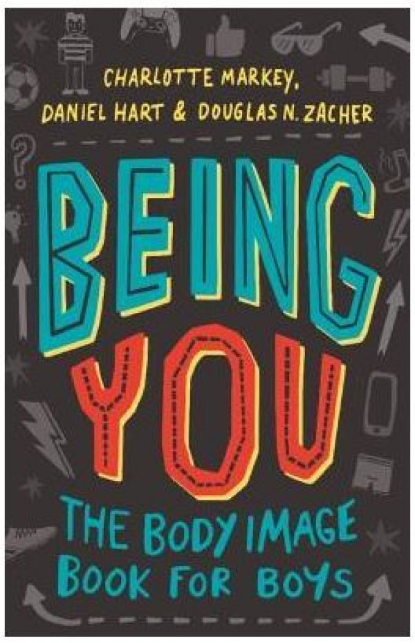 Being You: The Body Image Book for Boys