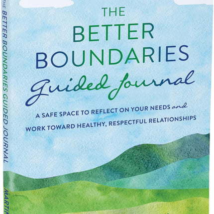 Better Boundaries Guided Journal