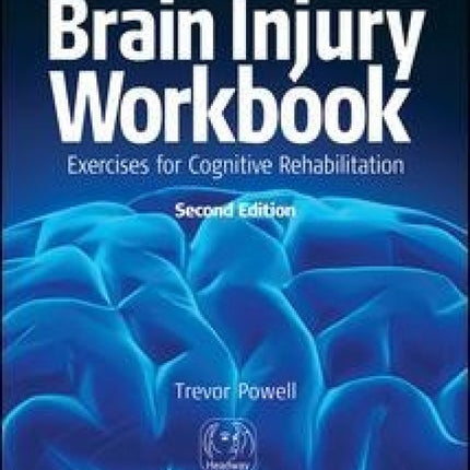 Brain Injury Workbook 2nd Edition