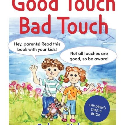 Bobby and Mandee's Good Touch, Bad Touch