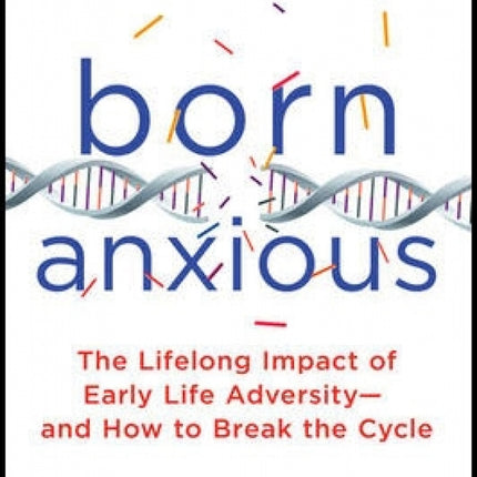 Born Anxious