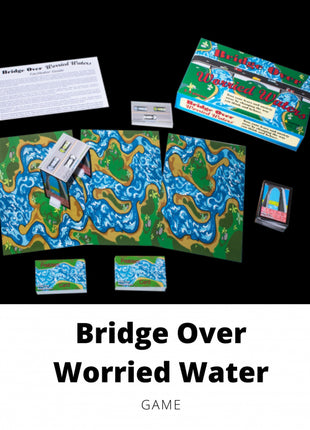 Bridge Over Worried Water (Anxiety)