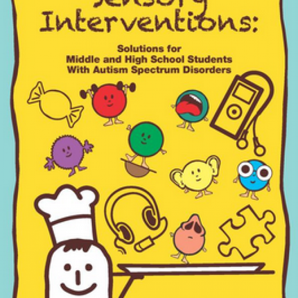 A Buffet of Sensory Interventions