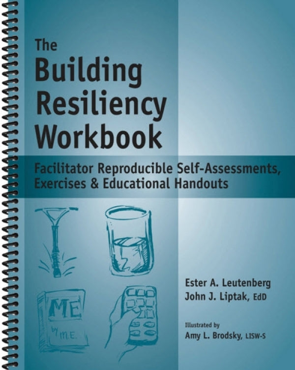 The Building Resiliency Workbook