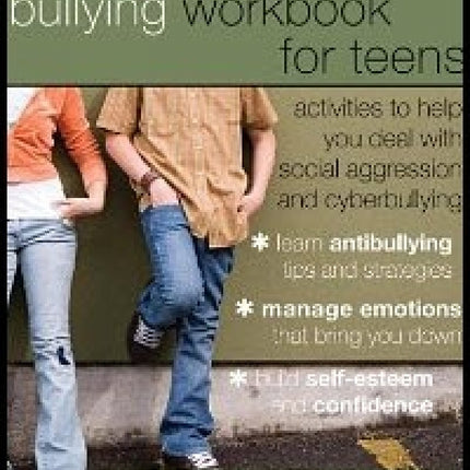 Bullying Workbook for Teens